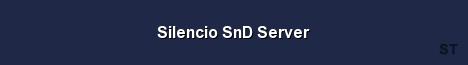 Silencio SnD Server 