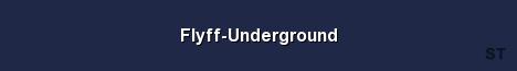 Flyff Underground Server Banner