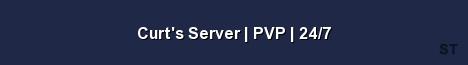 Curt s Server PVP 24 7 Server Banner