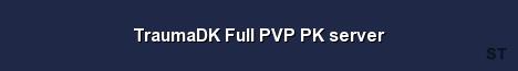TraumaDK Full PVP PK server Server Banner