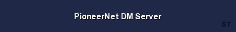 PioneerNet DM Server Server Banner