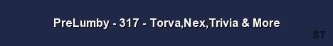 PreLumby 317 Torva Nex Trivia More Server Banner