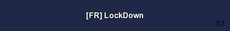 FR LockDown Server Banner