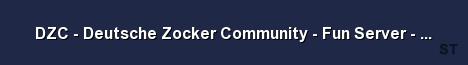 DZC Deutsche Zocker Community Fun Server ger che aut Server Banner