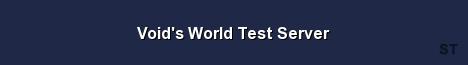 Void s World Test Server Server Banner