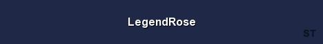 LegendRose Server Banner