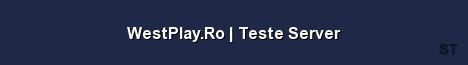 WestPlay Ro Teste Server 