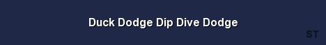 Duck Dodge Dip Dive Dodge Server Banner