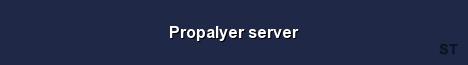 Propalyer server Server Banner