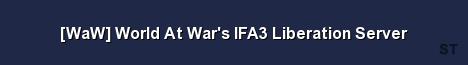 WaW World At War s IFA3 Liberation Server Server Banner