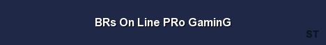 BRs On Line PRo GaminG Server Banner