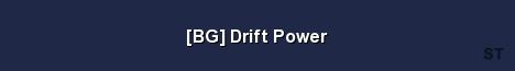 BG Drift Power Server Banner