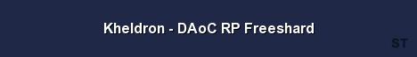Kheldron DAoC RP Freeshard Server Banner