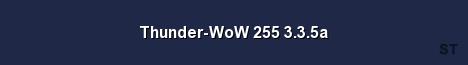 Thunder WoW 255 3 3 5a Server Banner