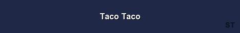 Taco Taco Server Banner