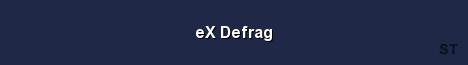 eX Defrag 