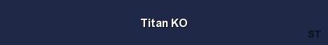 Titan KO Server Banner