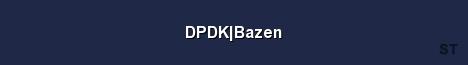 DPDK Bazen Server Banner