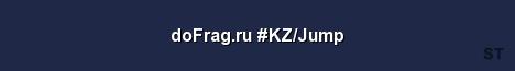 doFrag ru KZ Jump Server Banner