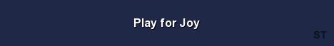 Play for Joy Server Banner