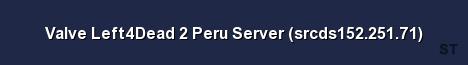 Valve Left4Dead 2 Peru Server srcds152 251 71 