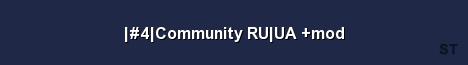 4 Community RU UA mod Server Banner