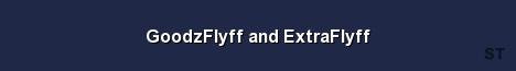 GoodzFlyff and ExtraFlyff Server Banner