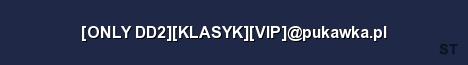 ONLY DD2 KLASYK VIP pukawka pl Server Banner