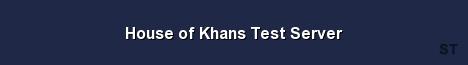House of Khans Test Server Server Banner
