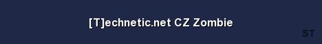 T echnetic net CZ Zombie Server Banner