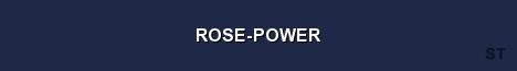 ROSE POWER Server Banner