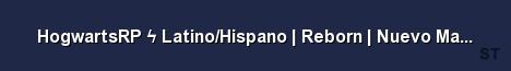 HogwartsRP ϟ Latino Hispano Reborn Nuevo Mapa XP DOBL Server Banner