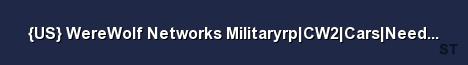 US WereWolf Networks Militaryrp CW2 Cars Need Staff Need O 