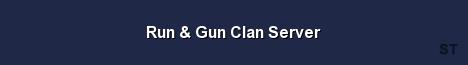 Run Gun Clan Server 
