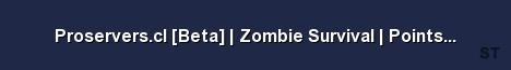 Proservers cl Beta Zombie Survival Pointshop Espanol 