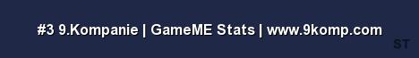 3 9 Kompanie GameME Stats www 9komp com 