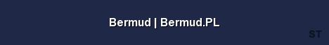 Bermud Bermud PL Server Banner