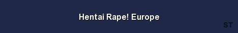 Hentai Rape Europe Server Banner