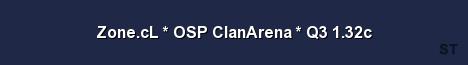 Zone cL OSP ClanArena Q3 1 32c 