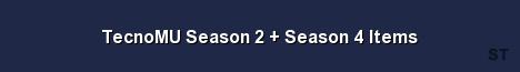 TecnoMU Season 2 Season 4 Items Server Banner