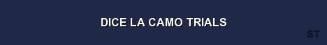 DICE LA CAMO TRIALS Server Banner