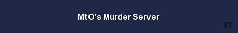 MtO s Murder Server Server Banner