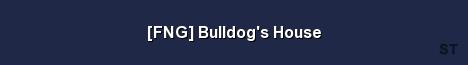 FNG Bulldog s House Server Banner