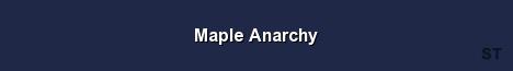 Maple Anarchy Server Banner