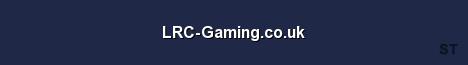 LRC Gaming co uk Server Banner