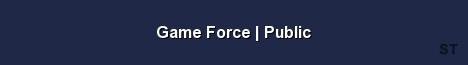 Game Force Public Server Banner