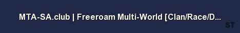 MTA SA club Freeroam Multi World Clan Race Drift Deathmat Server Banner