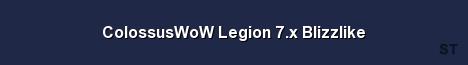 ColossusWoW Legion 7 x Blizzlike Server Banner
