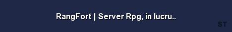 RangFort Server Rpg in lucru Server Banner