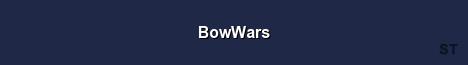 BowWars Server Banner
